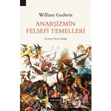 TeknoKapsül Anarşizmin Felsefi Temelleri