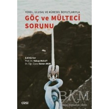 TeknoKapsül Yerel, Ulusal ve Küresel Boyutlarıyla Göç ve Mülteci Sorunu