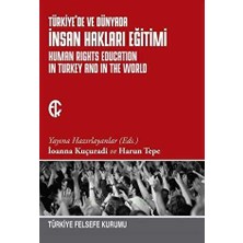 TeknoKapsül Türkiye`de ve Dünyada Insan Hakları Eğitimi
