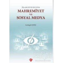 TeknoKapsül Islam Hukukunda Mahremiyet ve Sosyal Medya