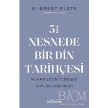 TeknoKapsül 5,5 Nesnede Bir Din Tarihçesi