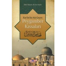 TeknoKapsül Kur`an`da Adı Geçen Peygamber Kıssaları