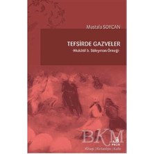 TeknoKapsül Tefsirde Gazveler