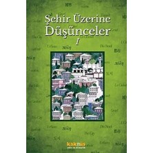 TeknoKapsül Şehir Üzerine Düşünceler 1