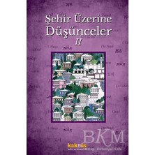 TeknoKapsül Şehir Üzerine Düşünceler 2