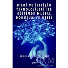 TeknoKapsül Bilgi ve Iletişim Teknolojileri Ile Eğitimde Dijital Dönüşüm ve Ötesi