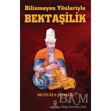 TeknoKapsül Bilinmeyen Yönleriyle Bektaşilik
