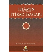 TeknoKapsül Islam`ın Itikad Esasları - Ehl-I Sünnet