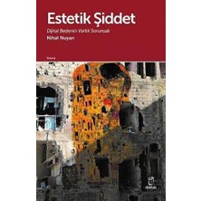 TeknoKapsül Estetik Şiddet