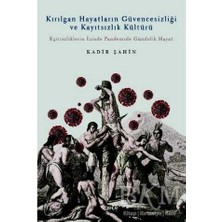 TeknoKapsül Kırılgan Hayatların Güvencesizliği ve Kayıtsızlık Kültürü