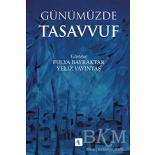 TeknoKapsül Günümüzde Tasavvuf