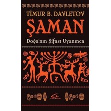 Asi Kitap Şaman: Doğa’nın Şifası Uyanınca