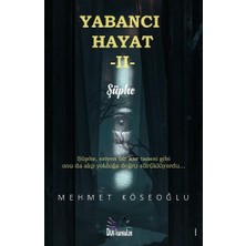 Düş Kurguları Yayıncılık Hayat Iı - Şüphe