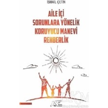 TeknoKapsül Aile Içi Sorunlara Yönelik Koruyucu Manevi Rehberlik