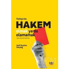 TeknoKapsül Türkiye`de Hakem Olmak Ya Da Olamamak
