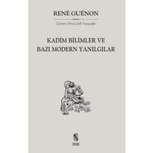 İnsan Yayınları Kadim Bilimler ve Bazı Modern Yanılgılar