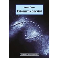 İstanbul Bilgi Üniversitesi Yayınları Epigenetik Devrimi