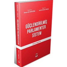 TeknoKapsül Güçlendirilmiş Parlamenter Sistem