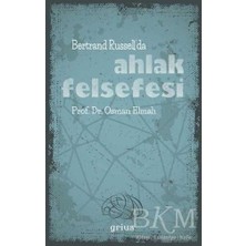 TeknoKapsül Bertrand Russell’da Ahlak Felsefesi