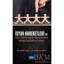 TeknoKapsül Isyan Hareketleri ve Terörizme Karşı Devletlerin Meşru Müdafaa Hakkı