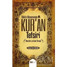 TeknoKapsül Tabiin Döneminde Kur`an Tefsiri