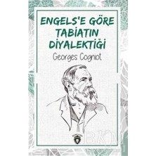 TeknoKapsül Engels’e Göre Tabiatın Diyalektiği