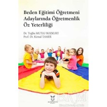 TeknoKapsül Beden Eğitimi Öğretmeni Adaylarında Öğretmenlik Öz Yeterliliği