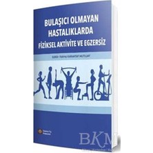TeknoKapsül Bulaşıcı Olmayan Hastalıklarda Fiziksel Aktivite ve Egzersiz