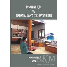TeknoKapsül Insan Ne Için ve Neden Allah`a cc Isyan Eder