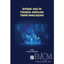 TeknoKapsül Iktisadi, Mali ve Finansal Konulara Teorik Bakış Açıları