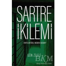 TeknoKapsül Sartre Ikilemi - Entelektüel Neden Susar?