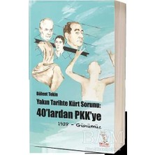 TeknoKapsül Yakın Tarihte Kürt Sorunu: 40`lardan Pkk`ye