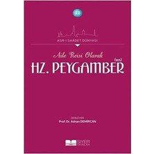 TeknoKapsül Aile Reisi Olarak Hz. Peygamber Sas