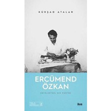 TeknoKapsül Ercümend Özkan - Entelektüel Bir Portre