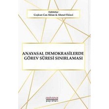 TeknoKapsül Anayasal Demokrasilerde Görev Süresi Sınırlaması