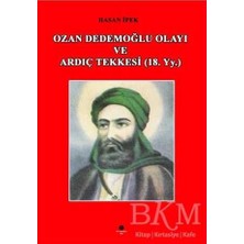 TeknoKapsül Ozan Dedemoğlu Olayı ve Ardıç Tekkesi 18. Yy.