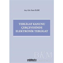 TeknoKapsül Tebligat Kanunu Çerçevesinde Elektronik Tebligat