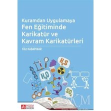 TeknoKapsül Kuramdan Uygulamaya Fen Eğitiminde Karikatür ve Kavram Karikatürleri