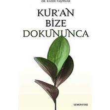 TeknoKapsül Kur’an Bize Dokununca