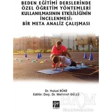 TeknoKapsül Beden Eğitimi Derslerinde Özel Öğretim Yöntemleri Kullanılmasının Etkililiğinin Incelenmesi: Bir Meta Analiz Çalışması