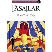 TeknoKapsül Pasajlar Sosyal Bilimler Dergisi Sayı 4 - Post-Truth Çağı