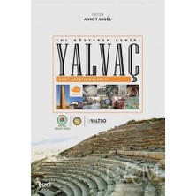 TeknoKapsül Yol Gösteren Şehir: Yalvaç