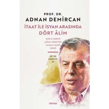 TeknoKapsül Itaat ile Isyan Arasında Dört Alim