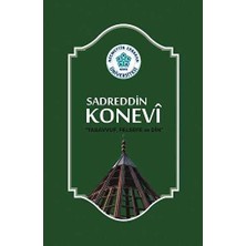 TeknoKapsül Sadreddin Konevi "tasavvuf, Felsefe ve Din"