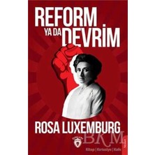 TeknoKapsül Reform Ya Da Devrim