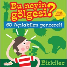 tp Bu Neyin Gölgesi? Bitkiler