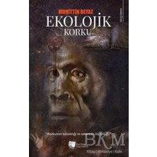 TeknoKapsül Ekolojik Korku