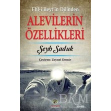 TeknoKapsül Ehl-I Beyt`in Dilinden Alevilerin Özellikleri