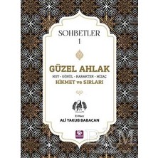 TeknoKapsül Güzel Ahlak Huy Gönül Karakter Mizaç Hikmet ve Sırları - Sohbetler 1