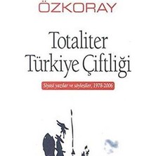 TeknoKapsül Totaliter Türkiye Çiftliği